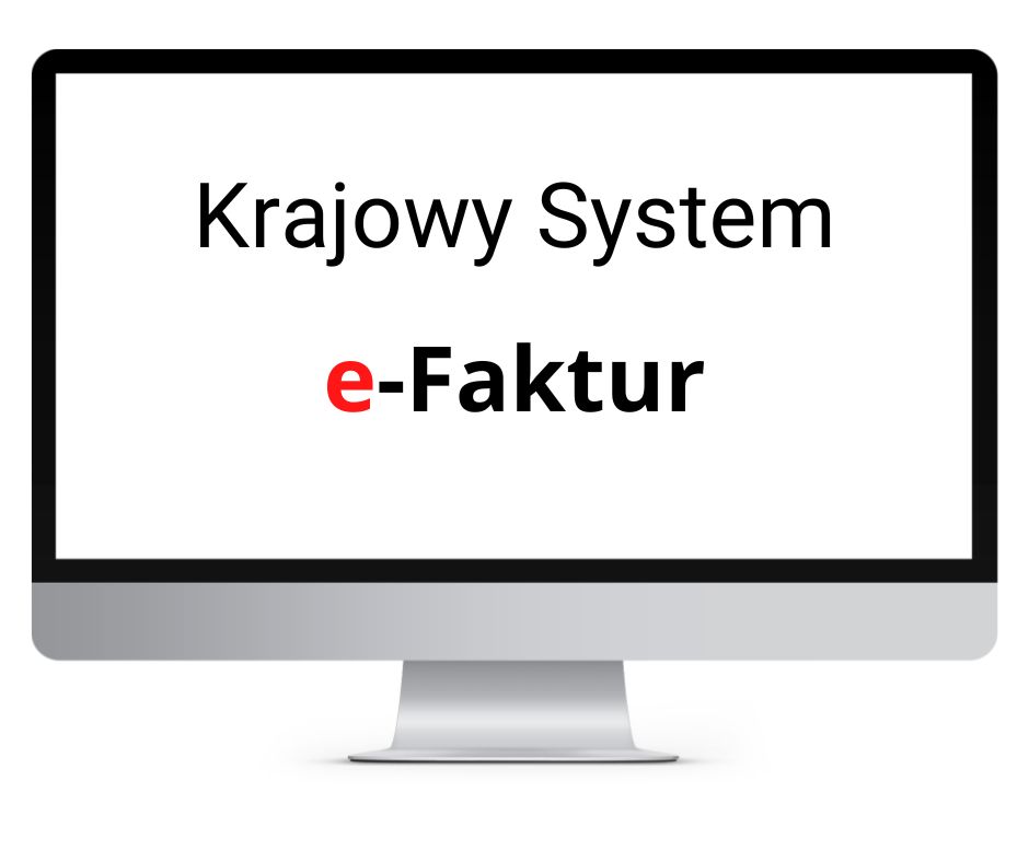 KSeF - Krajowy system e-faktur co to jest