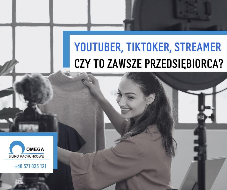 Youtuber, TikToker, Streamer – czy zawsze przedsiębiorca