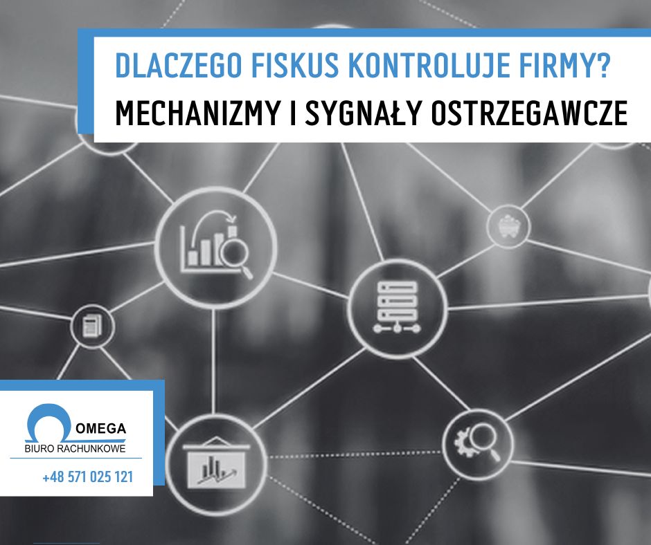 Dlaczego fiskus kontroluje firmy