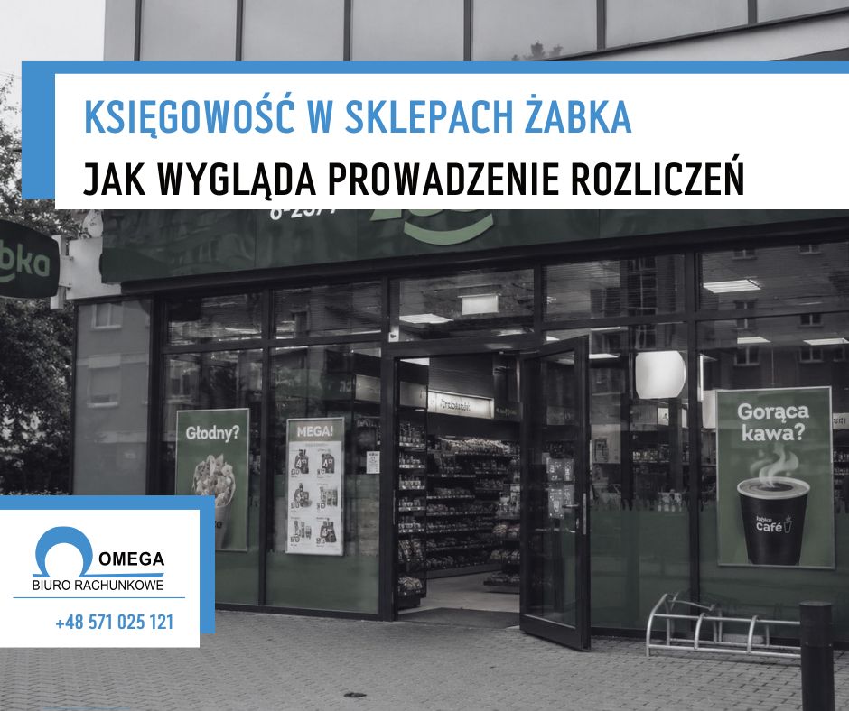 Księgowość w sklepach Żabka