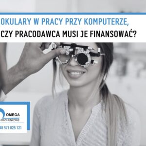 Okulary w pracy przy komputerze