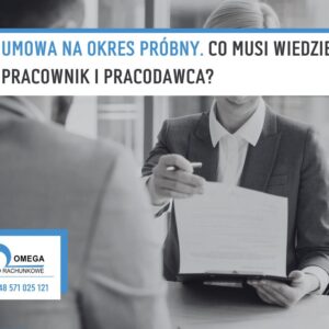 Umowa na okres próbny